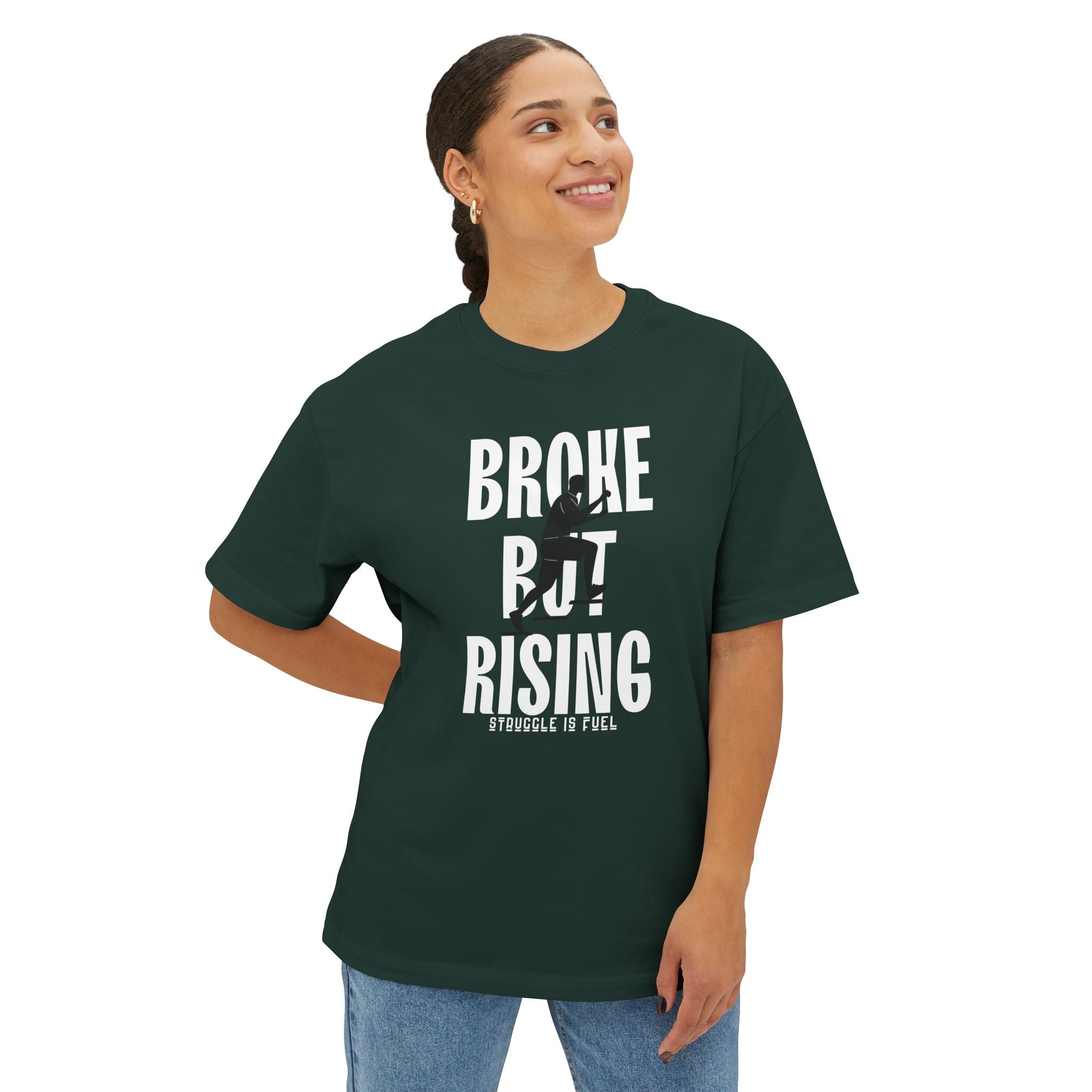 Broke But Rising Tee — Inspirational Streetwear Shirt (“Broke But Rising” Design)