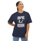 Broke But Rising Tee — Inspirational Streetwear Shirt (“Broke But Rising” Design)