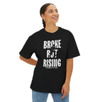 Broke But Rising Tee — Inspirational Streetwear Shirt (“Broke But Rising” Design)