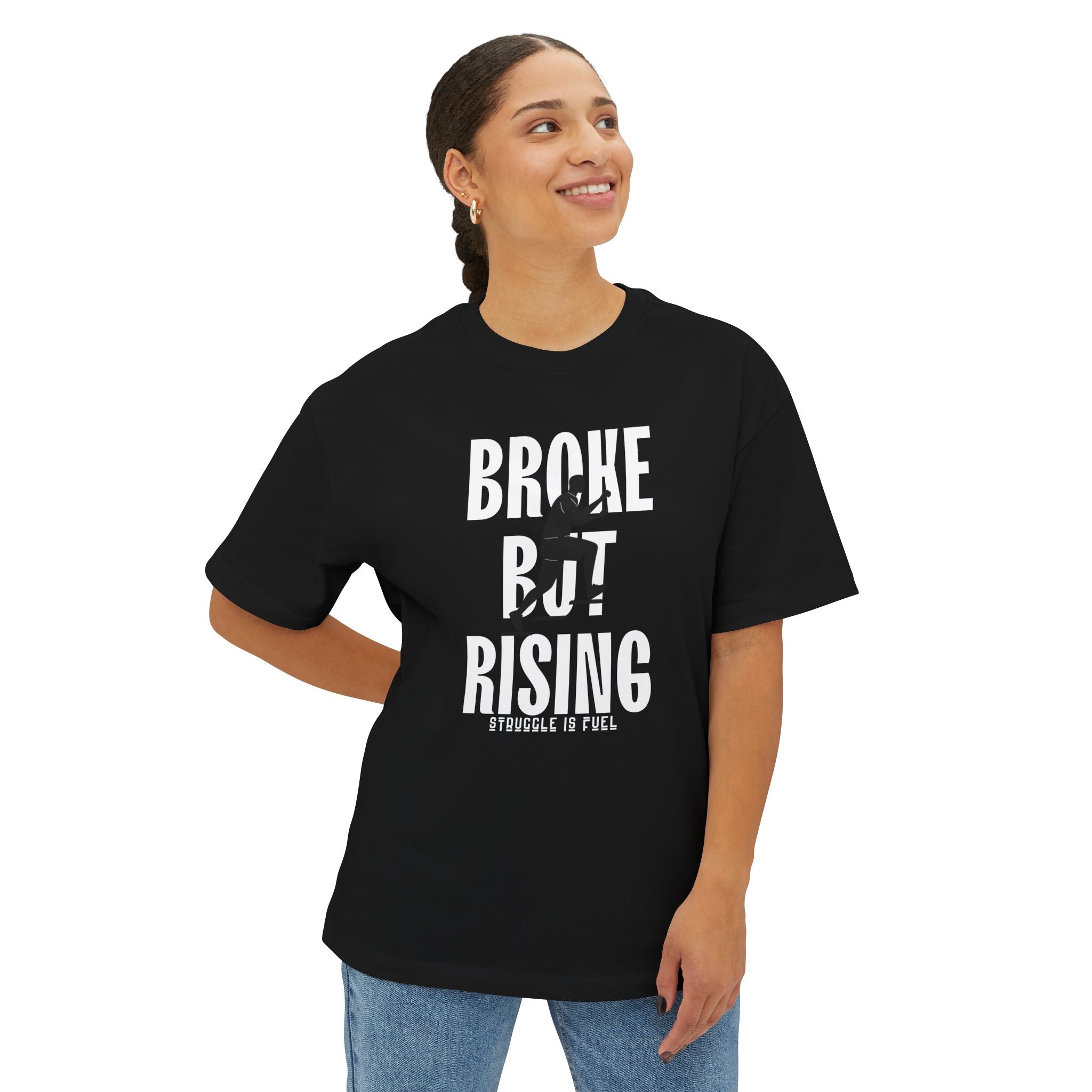 Broke But Rising Tee — Inspirational Streetwear Shirt (“Broke But Rising” Design)